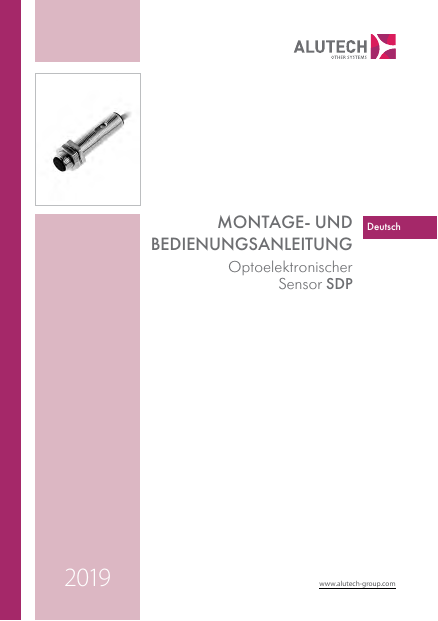 MONTAGE- UND BEDIENUNGSANLETUNG Optoelektronischer Sensor SDP